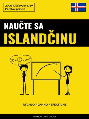 cover image of Naučte sa Islandčinu--Rýchlo / Ľahko / Efektívne